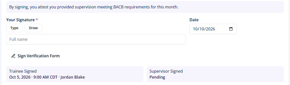 The signing step: the BACB attestation, the signature controls, and the trainee and supervisor signature status side by side.